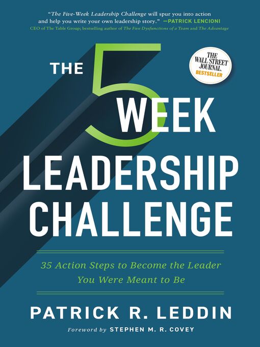 Title details for The Five-Week Leadership Challenge by Patrick R. Leddin - Available